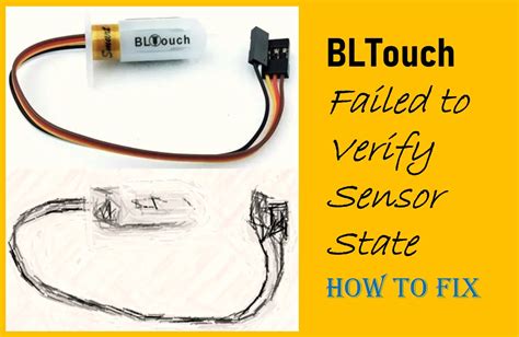 bltouch failed to verify sensor state